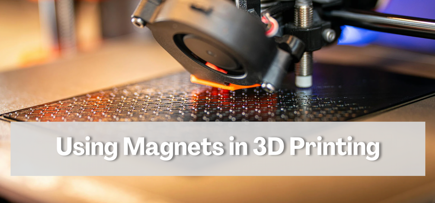 Using Magnets in 3D Printing